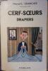 Cerf-soeurs drapiers.. GRANCHER Marcel-E. Jaquette illustrée par Roger Sam.