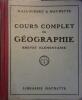 Cours complet de géographie. Brevet élémentaire.. GALLOUEDEC L. - MAURETTE F. 