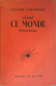 Dans ce monde nouveau.