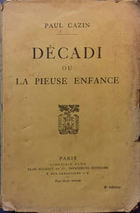 Décadi ou la pieuse enfance.