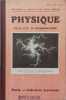 Cours expérimental de physique à l'usage des candidats au brevet et aux écoles normales.. GRANDMONTAGNE M. et H. 