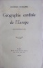 Géographie cordiale de l'Europe.. DUHAMEL Georges 