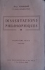 Dissertations philosophiques. Quatrième série : 1948-1949.. FOULQUIE Paul 