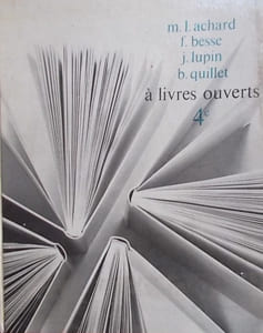 A livres ouverts. Classe de 4e (quatrième).