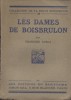 Les dames de Boisbrulon. Quatrième édition.. FOSCA François 