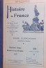 Histoire de France. Cours élémentaire. Nouvelle édition.. DEVINAT E. - TOURSEL A. 130 gravures.