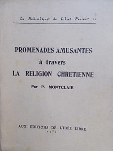 Promenades amusantes à travers la religion chrétienne.