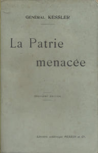 La patrie menacée. (Gouvernement, religion, enseignement national - Armée).