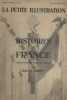 La Petite illustration théâtrale N° 246 : Histoires de France, présentées au Théâtre Pigalle par Sacha Guitry. Quatorze tableaux, dessins, croquis et ...