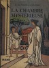 La chambre mystérieuse. Roman historique.. KLITSCHE DE LA GRANGE A. Illustrations de Le Coultre.