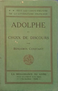 Adolphe et choix de discours. Extraits des Mémoires.