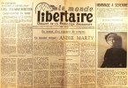 Le Monde libertaire N° 9. Organe de la Fédération anarchiste. Mensuel. Espagne - André Marty - Séverine…. LE MONDE LIBERTAIRE 