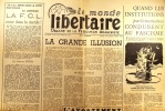 Le Monde libertaire N° 14. Organe de la Fédération anarchiste. Mensuel. Espagne - André Marty - Séverine…. LE MONDE LIBERTAIRE 