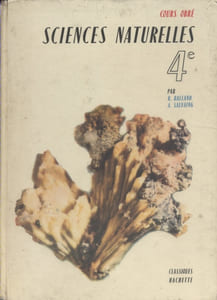 Sciences naturelles. Classe de 4e. Géologie.