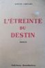 L'étreinte du destin. Roman.. LEFAIT Louis 