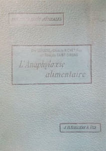L'anaphylaxie alimentaire.