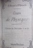 Cours de physique. Classes de seconde C et D. Pesanteur, chaleur.. BOUANT E. - PARISELLE H. 