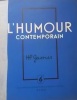 L'humour contemporain N° 6. H.-P. Gassier par lui-même.. L'HUMOUR CONTEMPORAIN 