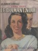 Le diamant noir.. SALES Pierre 