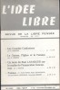L'idée libre. 1991. N° 196. Revue de la libre pensée.. L'IDEE LIBRE 1991 