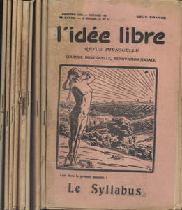 L'idée libre. 26 e année - 15e série, année incomplète, numéros 1 à 12. Il manque le numéro de juillet-août. Revue mensuelle - Culture individuelle - Rénovation sociale.