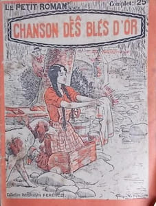 La chanson des blés d'or.