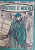 Solitude et misère. Roman dramatique inédit.. DUFRESNE Cyril 