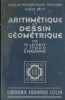 Arithmétique et dessin géométrique. Classe de cinquième.. LECONTE Th. - ITARD J. - FERDINAND G. 