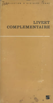 Livret complémentaire. 5e. Collection d'histoire Isaac. (Compléments pour le maître, classe de cinquième.). MICHAUD Jean