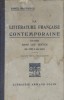 La littérature française contemporaine étudiée dans les textes. (De 1850 à nos jours).. BRAUNSCHVIG Marcel 