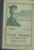 Les textes français du programme. Classe de quatrième. Programme du 30 avril 1931.. CALVET J. - LAMY R. 