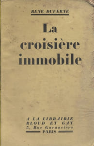 La croisière immobile.