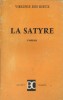 La satyre. Roman.. DES RIEUX Virginie 