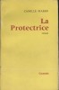 La protectrice. Roman.. MARBO Camille 