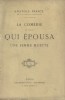 La comédie de celui qui épousa une femme muette.. FRANCE Anatole 