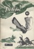 Fiction N° 112. Textes de : Budrys - Edmonson - Demuth - Ballard - Klein - Versins…. FICTION 