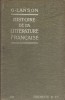 Histoire de la littérature française. Exemplaire de la bibliothèque de Robert Le Bidois. (G. Le Bidois au crayon).. LANSON Gustave 