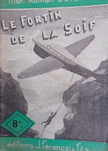 Le fortin de la soif.