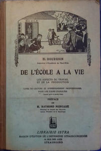De l'école à la vie. Les aspects du travail et de la production.