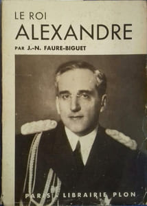 Le roi Alexandre I er de Yougoslavie.