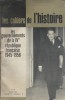Les Cahiers de l'histoire N° 48 : Les gouvernements de la IV e République française. 1945-1958.. LES CAHIERS DE L'HISTOIRE 