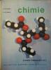 Chimie. Classe terminales. Sections C - D - T.. GUINIER G. - GUIMBAL R. 