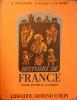 Histoire de France. Cours moyen 1re et 2 e années.. PERSONNE E. - BALLOT M. - MARC G. 