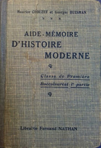 Aide-mémoire d'histoire moderne. (Baccalauréat - 1ère partie).