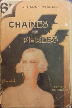 Chaînes de perles.. ORLIAC Jehanne d' Couverture de Claudel.