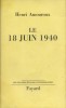 Le 18 Juin 1940.. AMOUROUX Henri 