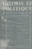 Théorie et politique N° 3-4.. THEORIE ET POLITIQUE 