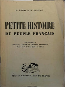Petite histoire du peuple français. Cours moyen. Nouveau certificat d'études primaires.