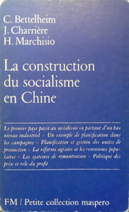 La construction du socialisme en Chine.