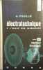 Electrotechnique à l'usage des ingénieurs. tome II seul : Machines électriques.. FOUILLE A. 